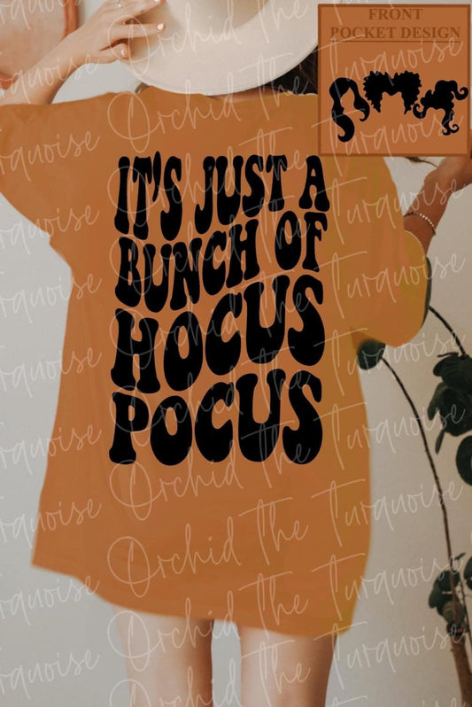 It’s just a bunch of hocus Pocus tee