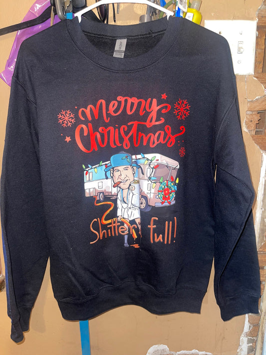 Merry Christmas Shitters Full Sweatshirt